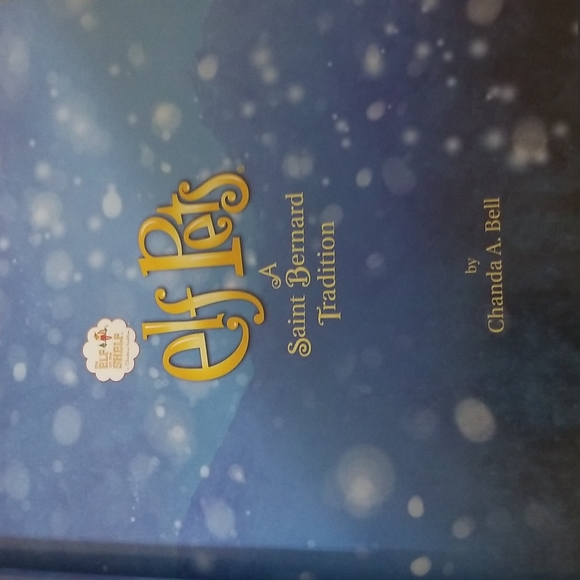 Elf Pets A St. Bernard Tradition Elf on the Shelf Book - Picture 9 of 13